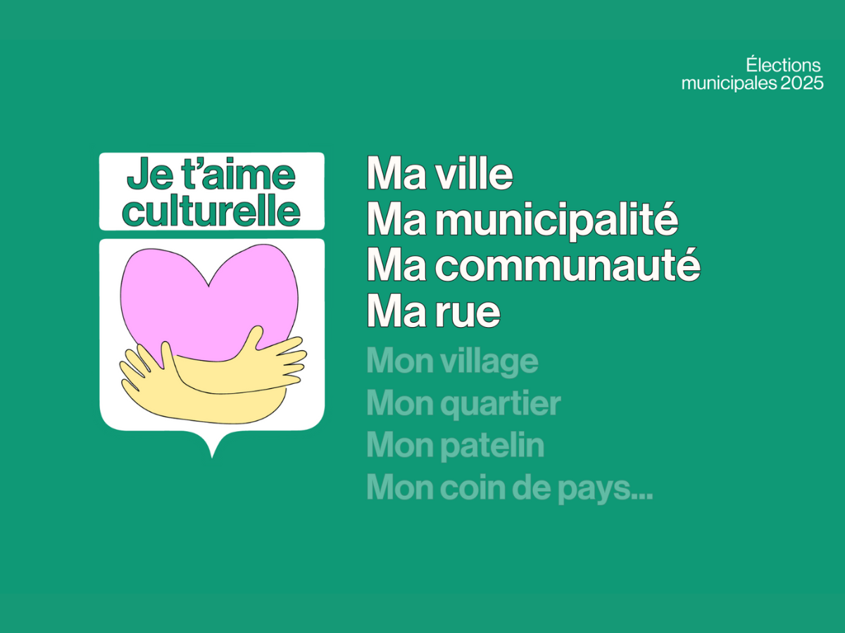 Campagne Je t'aime culturelle